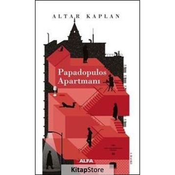 Papadopulos Apartmanı - M. Altar Kaplan