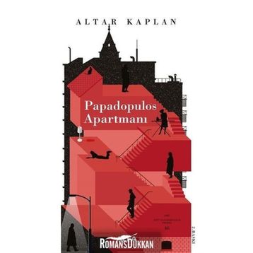 Papadopulos Apartmanı - M. Altar Kaplan