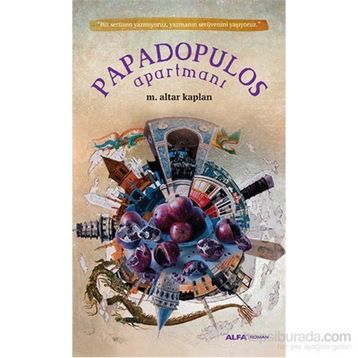 Papadopulos Apartmanı - M. Altar Kaplan