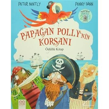 Papağan Polly’nin Korsanı - Peter Bently Penny Dann