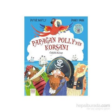 Papağan Polly’nin Korsanı - Peter Bently Penny Dann