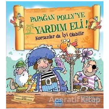 Papağan Polly'ye Yardım Eli! - Mike Gordon