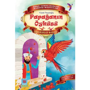 Papağanın Öyküsü - Yücel Feyzioğlu