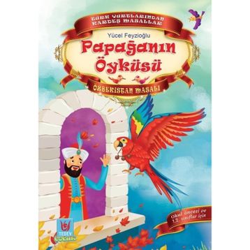 Papağanın Öyküsü - Yücel Feyzioğlu