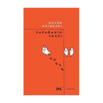 Papağanın Vaazı - Güven Adıgüzel