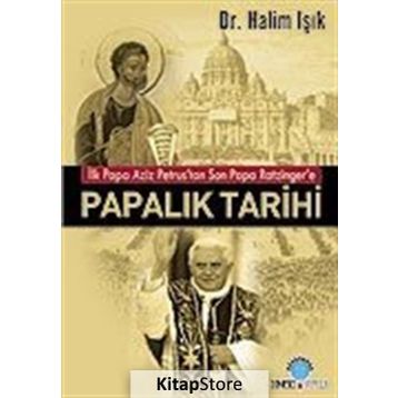 PAPALIK TARIHI - HALIM IŞIK