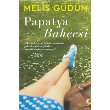 Papatya Bahçesi - Genel