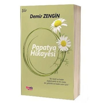 Papatya Hikayesi - Demir Zengin