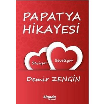 Papatya Hikayesi - Demir Zengin