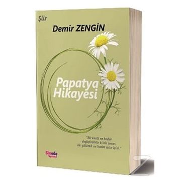 Papatya Hikayesi - Demir Zengin