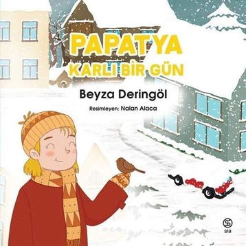 Papatya Karlı Bir Gün - Beyza Deringöl