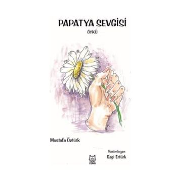 Papatya Sevgisi - Mustafa Öztürk