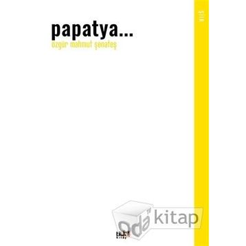 PAPATYA - ÜLKÜ AYVAZ