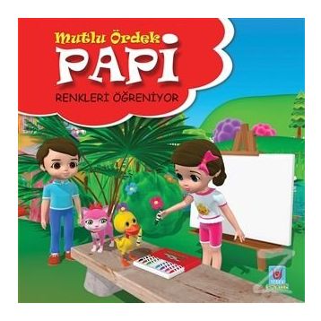 Papi Renkleri Öğreniyor - Mutlu Ördek - Yücel