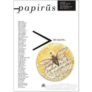 Papirüs Aylık Seçki Sayı: 4 - Artshop Yayıncılık