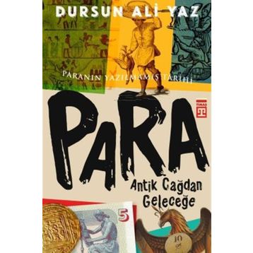 Para Antik Çağdan Geleceğe - Dursun Ali Yaz
