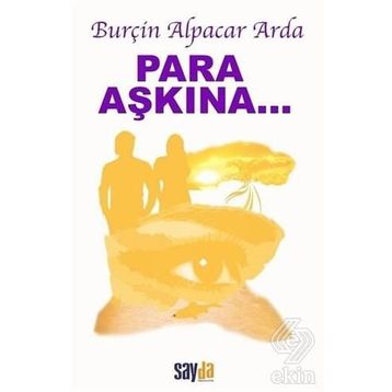 Para Aşkına... - Burçin Alpacar Arda
