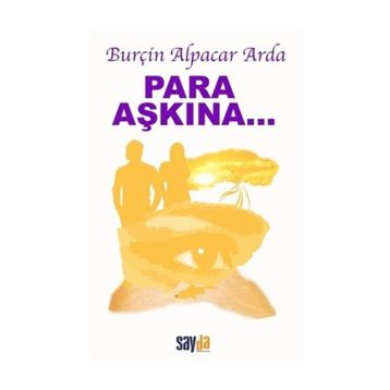 Para Aşkına... - Burçin Alpacar Arda