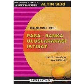 PARA - BANKA ULUSLARARASI İKTİSAT - AZAD OSMANLI;TEZER ÖCAL