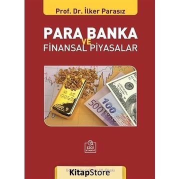 Para Banka ve Finansal Piyasalar - İlker Parasız