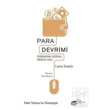 Para Devrimi - Lana Swartz