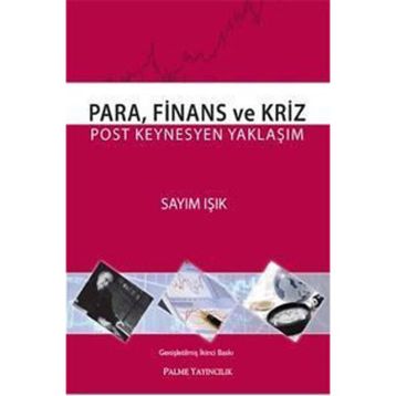 Para Finans ve Kriz - Palme Yayınevi
