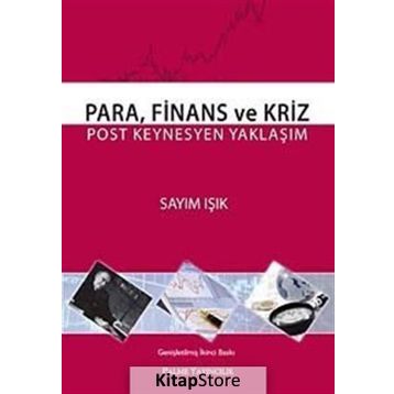 PARA FINANS VE KRIZI - SAYIM IŞIK