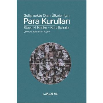 PARA KURULLARI - STEVE H. HANKE;KURT SCHULER