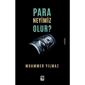 Para Neyimiz Olur Muammer Yılmaz