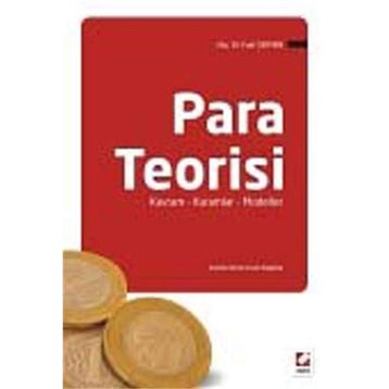 PARA TEORISI KAVRAM KURAMLAR MODELLER - FUAT SEKMEN