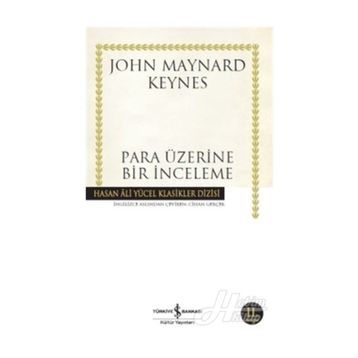 Para Üzerine Bir İnceleme - John Maynard Keynes