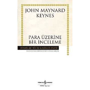 Para Üzerine Bir İnceleme - John Maynard Keynes