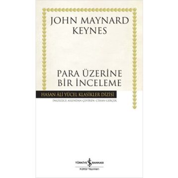 Para Üzerine Bir İnceleme - John Maynard Keynes