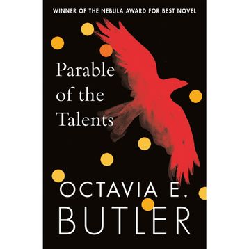 Parable of the Talents: Winner of the Nebula Award