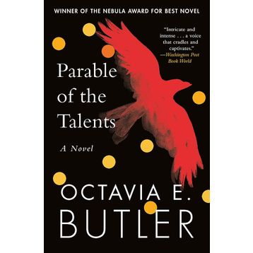 Parable of the Talents: Winner of the Nebula Award