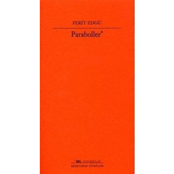 PARABOLLER 1956-1959 - FERIT EDGÜ