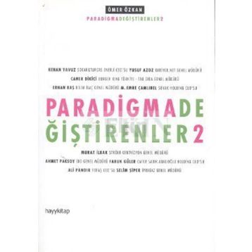 PARADIGMA DEĞİŞTİRENLER 2 - ÖMER ÖZKAN