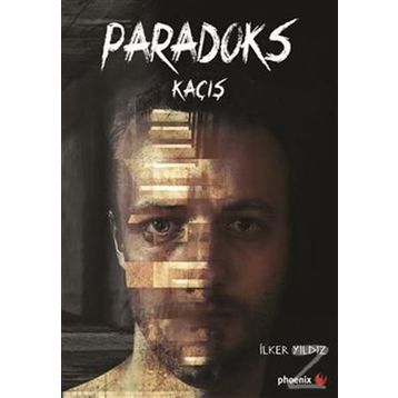 Paradoks Kaçış - İlker Yıldız