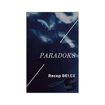 Paradoks - Recep Belek