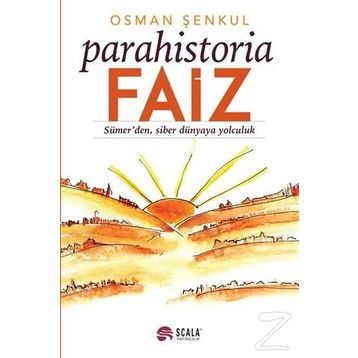 Parahistoria Faiz - Osman Şenkul