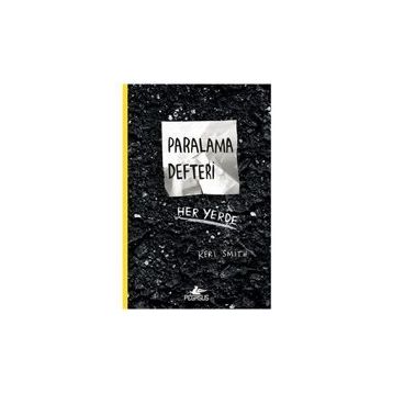 Paralama Defteri Her Yerde - Keri Smith