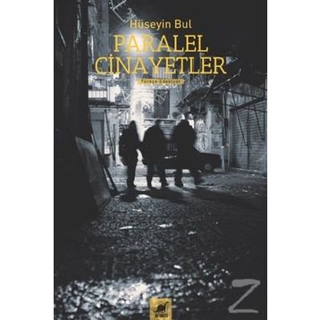 Paralel Cinayetler - Hüseyin Bul