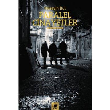 Paralel Cinayetler - Hüseyin Bul