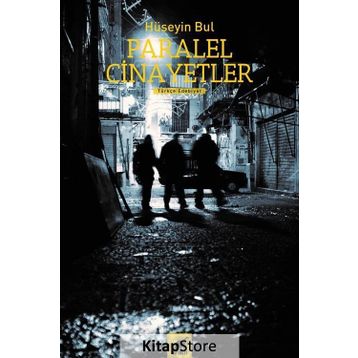 Paralel Cinayetler - Hüseyin Bul