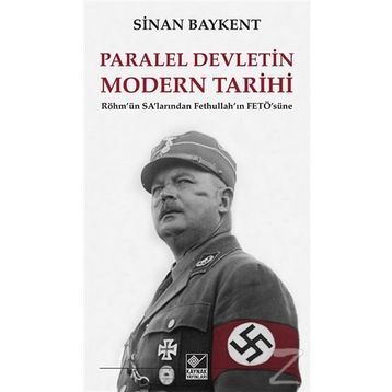 Paralel Devletin Modern Tarihi - Sinan Baykent