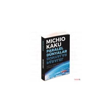 Paralel Dünyalar - Michio Kaku