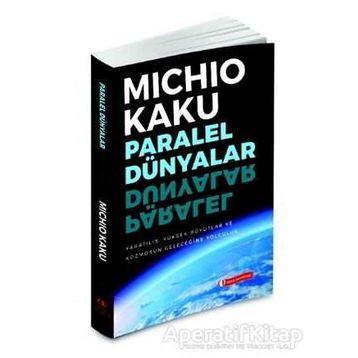Paralel Dünyalar - Michio Kaku