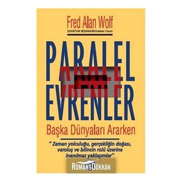 Paralel Evrenler - Fred Alan Wolf