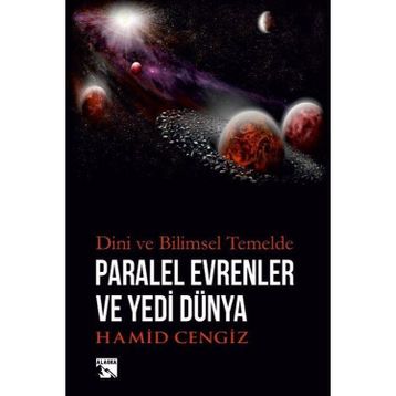 Paralel Evrenler ve Yedi Dünya Hamid Cengiz