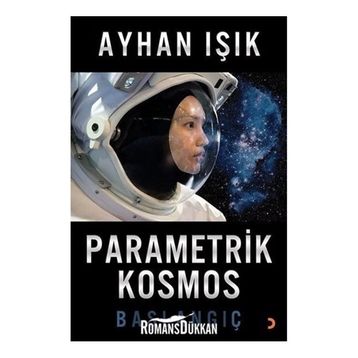 Parametrik Kosmos-Başlangıç Cinius